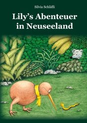 Lily's Abenteuer in Neuseeland