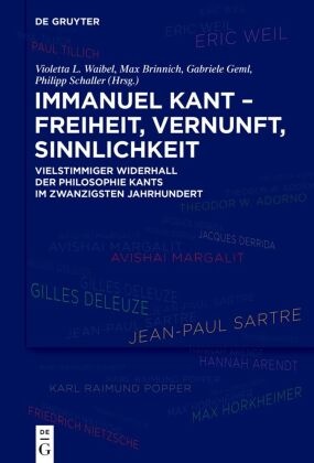 Immanuel Kant - Freiheit, Vernunft, Sinnlichkeit