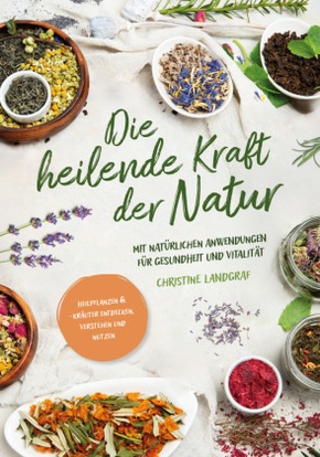 Die heilende Kraft der Natur