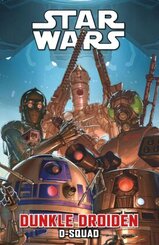 Star Wars Comics: Dunkle Droiden - D-Squad