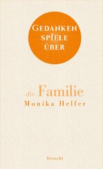 Gedankenspiele über die Familie