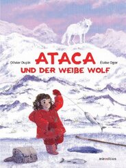 Ataca und der weiße Wolf