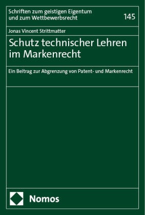 Schutz technischer Lehren im Markenrecht