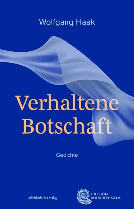 Verhaltene Botschaft