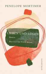 Lieben und lügen