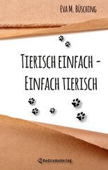 Tierisch einfach - Einfach tierisch