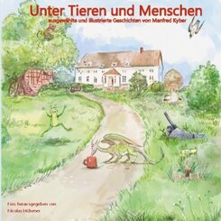 Unter Tieren und Menschen