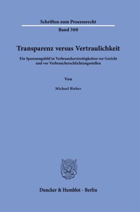 Transparenz versus Vertraulichkeit