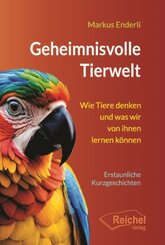 Geheimnisvolle Tierwelt