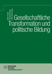 Gesellschaftliche Transformation und politische Bildung