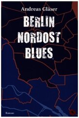 Berlin Nordost Blues