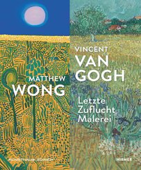 Matthew Wong - Vincent van Gogh