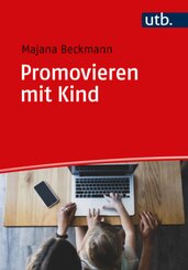 Promovieren mit Kind