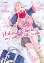 Hokkaido Gals Are Super Adorable! - Band 1