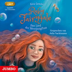 Ruby Fairygale. Das Lied der Meerjungfrau, 1 Audio-CD, 1 MP3