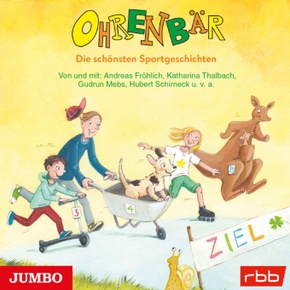 Ohrenbär. Die schönsten Sportgeschichten, 1 Audio-CD