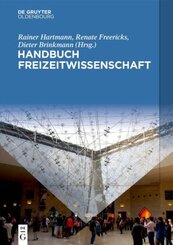 Handbuch Freizeitwissenschaft