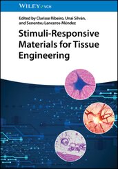 Stimuli-Responsive Materials for Tissue Engineering