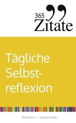 365 Zitate für tägliche Selbstreflexion