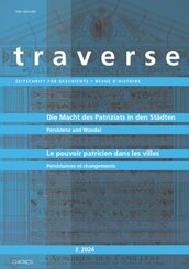 Die Macht des Patriziats in Städten | Le pouvoir patricien dans les villes