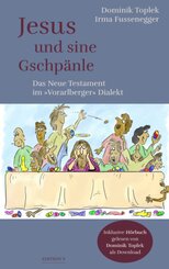 Jesus und sine Gschpänle