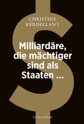 Diese Milliardäre sind mächtiger als Staaten ...