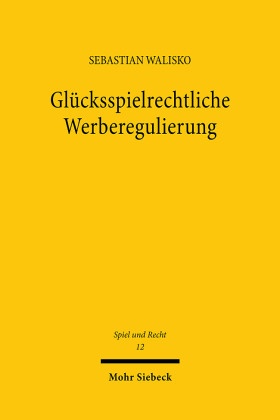 Glücksspielrechtliche Werberegulierung