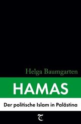 Hamas: Der politische Islam in Palästina