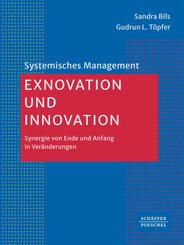 Exnovation und Innovation