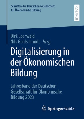 Digitalisierung in der Ökonomischen Bildung