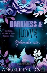 DARKNESS & LOVE BAND 2 (Dark Romance)