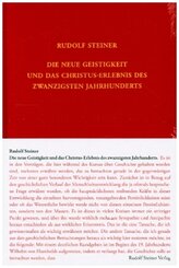 Die neue Geistigkeit und das Christus-Erlebnis des zwanzigsten Jahrhunderts