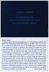 Anthroposophie - Eine Zusammenfassung nach einundzwanzig Jahren
