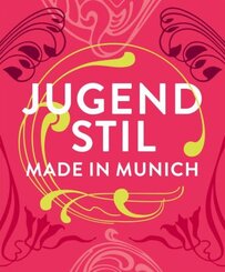 Jugendstil. Made in Munich