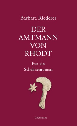 Der Amtmann von Rhodt