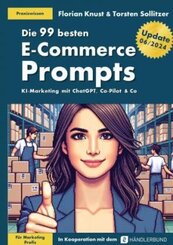 Die 99 besten E-Commerce Prompts