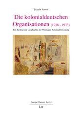 Die kolonialdeutschen Organisationen (1918-1933)