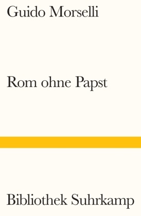 Rom ohne Papst