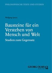 Bausteine für ein Verstehen von Mensch und Welt