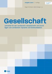 Gesellschaft Ausgabe Luzern (Print inkl. digitaler Ausgabe, Neuauflage 2024)