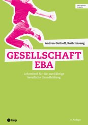 Gesellschaft EBA (Print inkl. digitaler Ausgabe, Neuauflage 2024)