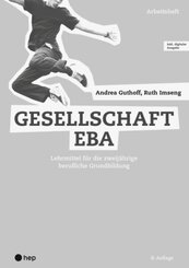 Gesellschaft EBA, Arbeitsheft (Print inkl. digitaler Ausgabe, Neuauflage 2024)