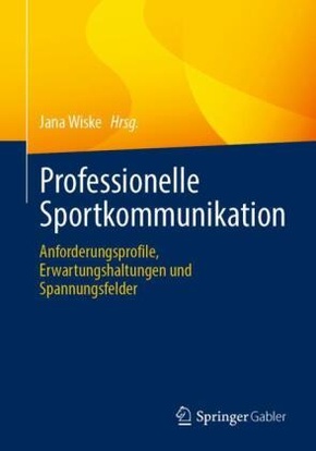 Professionelle Sportkommunikation