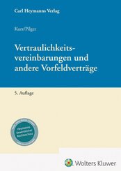 Vertraulichkeitsvereinbarungen und andere Vorfeldverträge