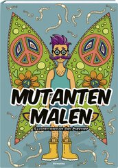 Mutanten malen