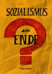 Sozialismus am Ende?