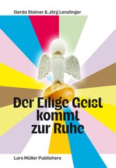 Der Eilige Geist kommt zur Ruhe