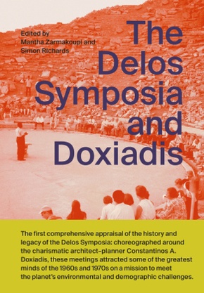 The Delos Symposia and Doxiadis