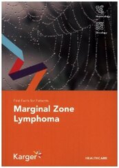 Fast Facts for Patients: Marginal Zone Lymphoma