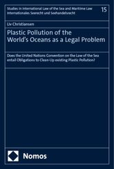 Plastic Pollution of the World's Oceans as a Legal Problem